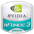 Preview : NVIDIA nForce3 250Gb
