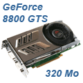 NVIDIA GeForce 8800 GTS 320 Mo