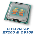 Intel Core 2 Q9300 & E7200